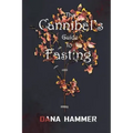 The Cannibal's Guide to Fasting