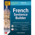 Practice Makes Perfect: French Sentence Builder, Premium Third Edition