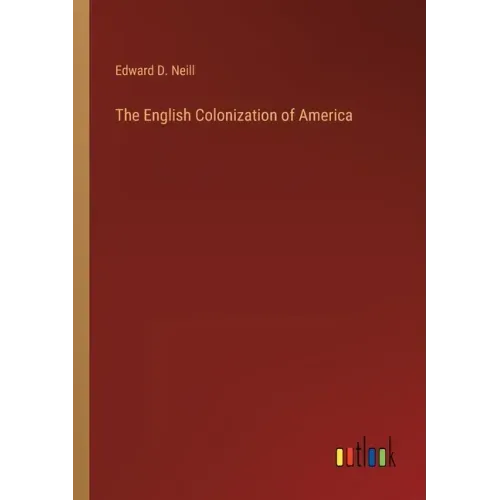 The English Colonization of America