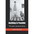 Anything is Possible: The Jack Lalanne Story