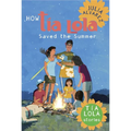 How Tia Lola Saved the Summer