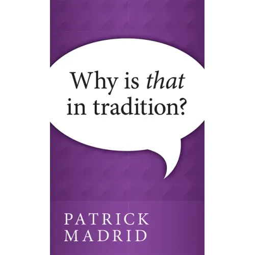 Why is That in Tradition?