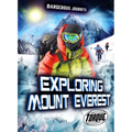 Exploring Mount Everest