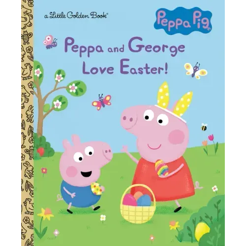 Peppa and George Love Easter! (Peppa Pig)