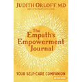 The Empath's Empowerment Journal: Your Self-Care Companion