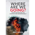 Where Are We Going?