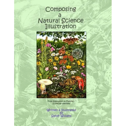 Composing a Natural Science Illustration: From Inspiration to Framing