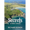 Secrets: Alderney - Book One
