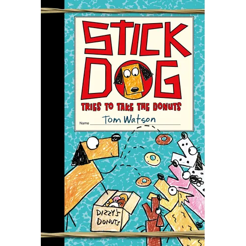 Stick Dog Tries to Take the Donuts