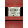 Lethal Theater