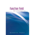 Function Field Arithmetic