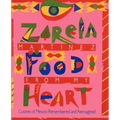 Food from my Heart: Cuisines of Mexico Remembered and Reimagined