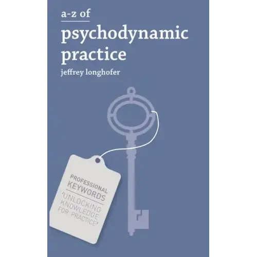 A-Z of Psychodynamic Practice