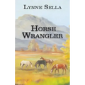 Horse Wrangler