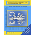 2001-2007 Ford Focus GT17 Variable Vane Turbocharger Rebuild and Repair Guide: Variable Vane Turbocharger Rebuild Guide