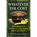 Whatever the Cost