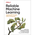 Reliable Machine Learning: Applying Sre Principles to ML in Production