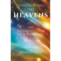 Unlocking The Heavens: An Introduction to Astrology