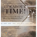 It's About Time!: A Discussion on Reading and Recording Historical Times History Book Grade 3 Children's History