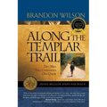 Along the Templar Trail: Seven Million Steps for Peace