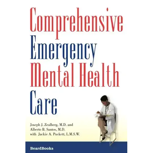 Comprehensive Emergency Mental Health Care