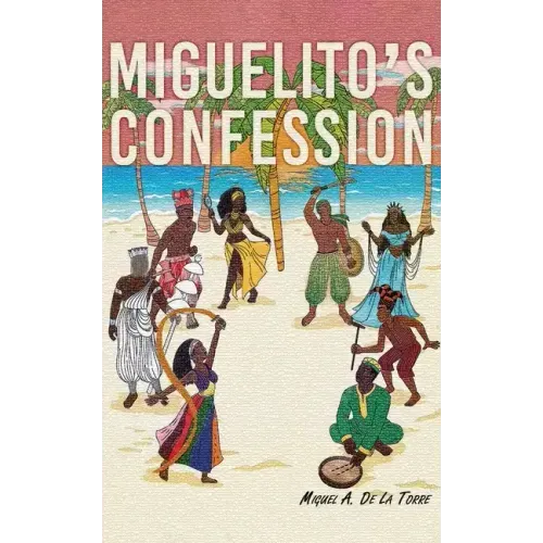 Miguelito's Confession
