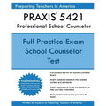 PRAXIS 5421 Professional School Counselor
