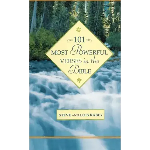 101 Most Powerful Verses in the Bible