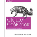 Clojure Cookbook: Recipes for Functional Programming