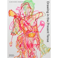 Drawing in the Present Tense