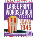 Large Print Wordsearches Puzzles Popular Movies of 1945: Giant Print Word Searches for Adults & Seniors