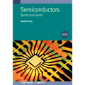 Semiconductors (Second Edition): Bonds and bands