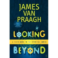 Looking Beyond: A Teen's Guide to the Spiritual World