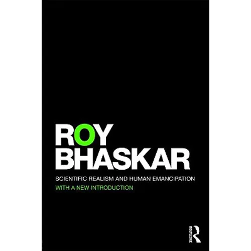 Scientific Realism and Human Emancipation