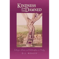 Kindness for the Damned: Intrigue, Love, and Redemption in Sicily
