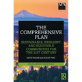 The Comprehensive Plan: Sustainable, Resilient, and Equitable Communities for the 21st Century