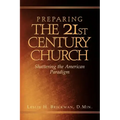 Preparing the 21st Century Church