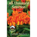 An Unnatural Selection
