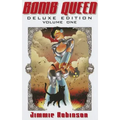 Bomb Queen Deluxe Edition Volume 1