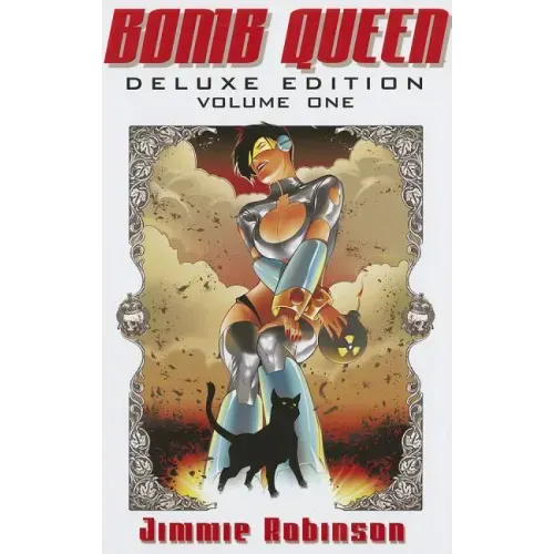 Bomb Queen Deluxe Edition Volume 1