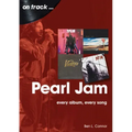 Pearl Jam: Every Album Every Song