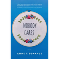 Nobody Cares: Essays