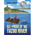ELI - Pride of the Yazoo River