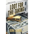 Loot for the Taking