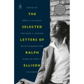 The Selected Letters of Ralph Ellison