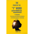 The Power of the F Word in the Workplace