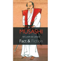 Musashi: Fact & Fiction