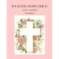10 Easter Duets for 2 Violins: Volume 2
