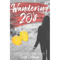 Wandering 20's: A Journey of Love, Vulnerability, and Dreams