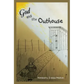 God and the Outhouse